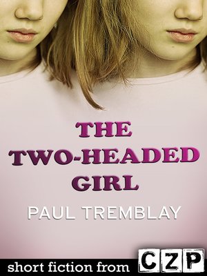 cover image of The Two-Headed Girl